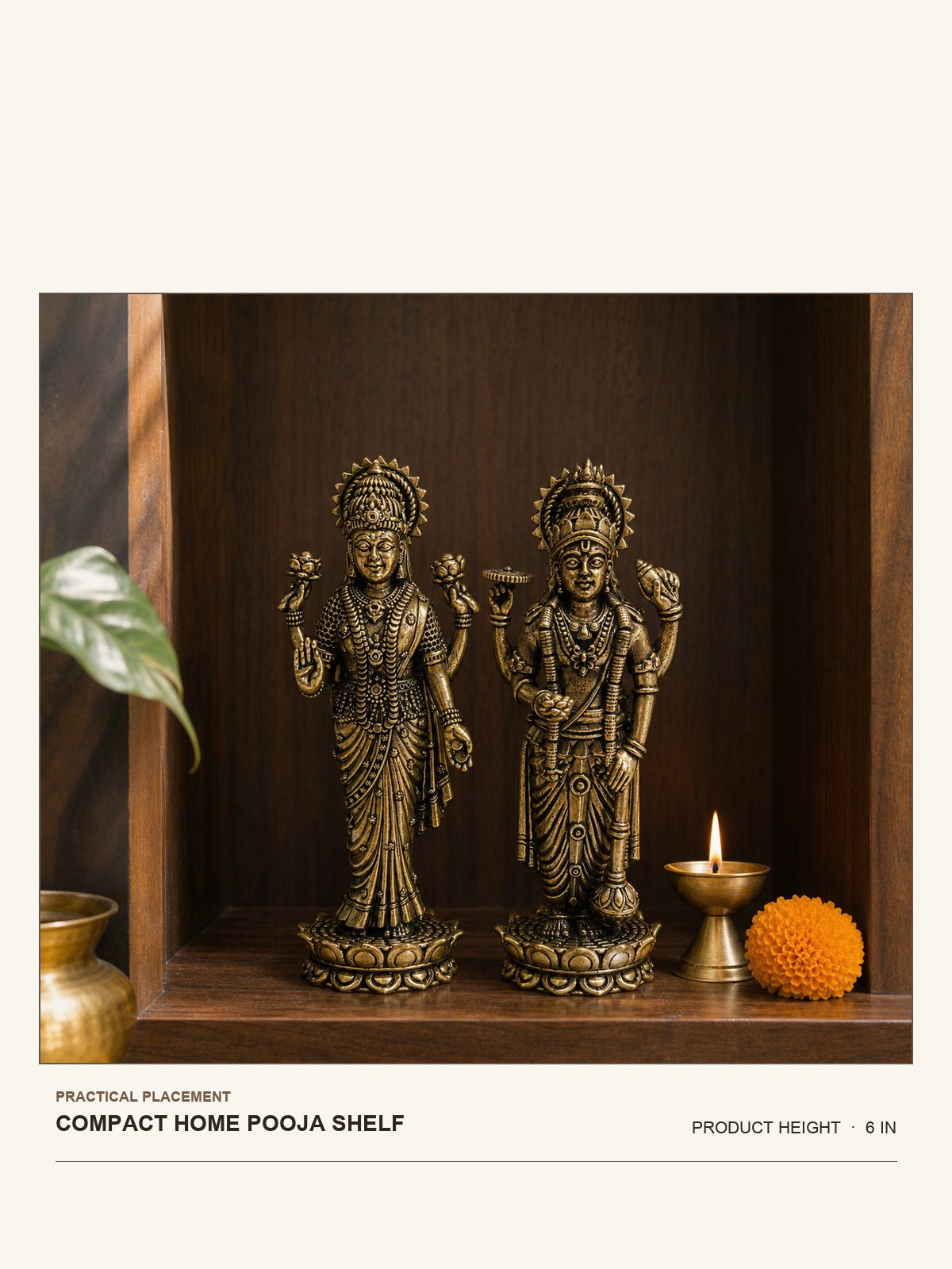 Lakshmi Narayan Brass Idol Pair shown at its 6-inch height on a compact home pooja shelf